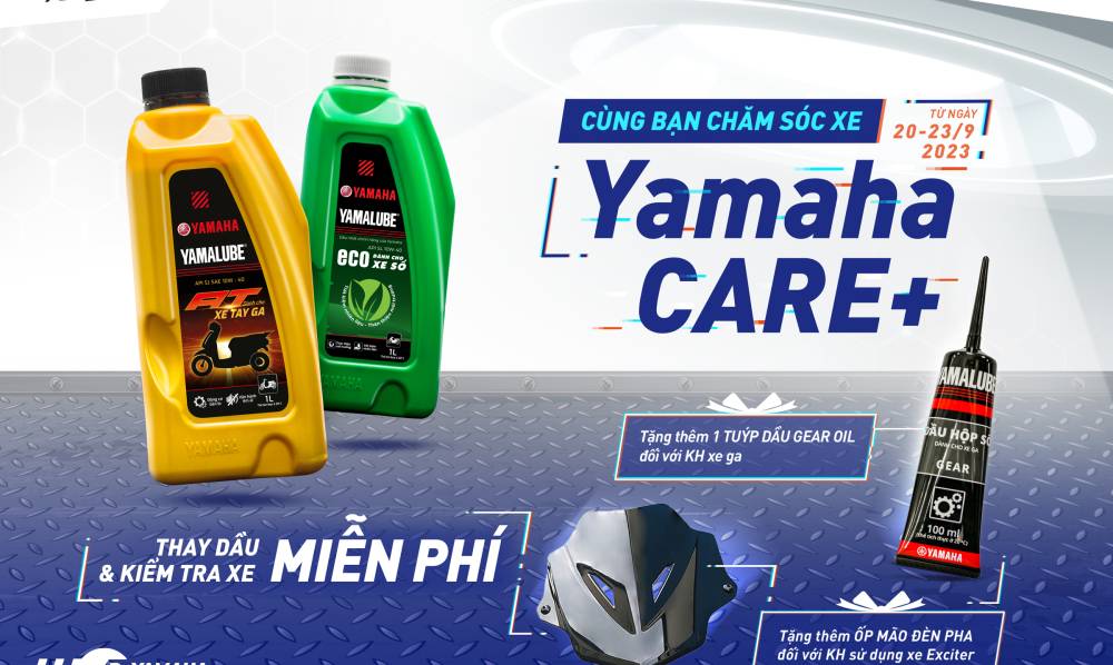 Yamaha Care+ Cùng bạn chăm sóc xe