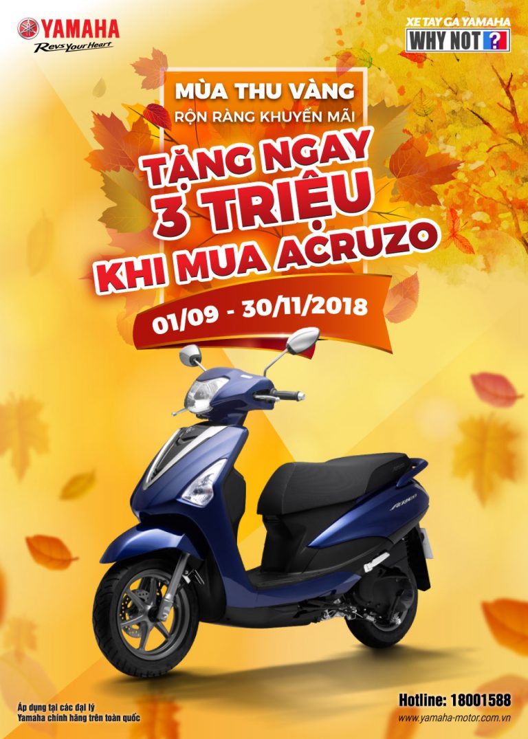 Mùa thu vàng, rộn ràng khuyến mãi - Tặng ngay 3 triệu đồng khi mua Yamaha Acruzo