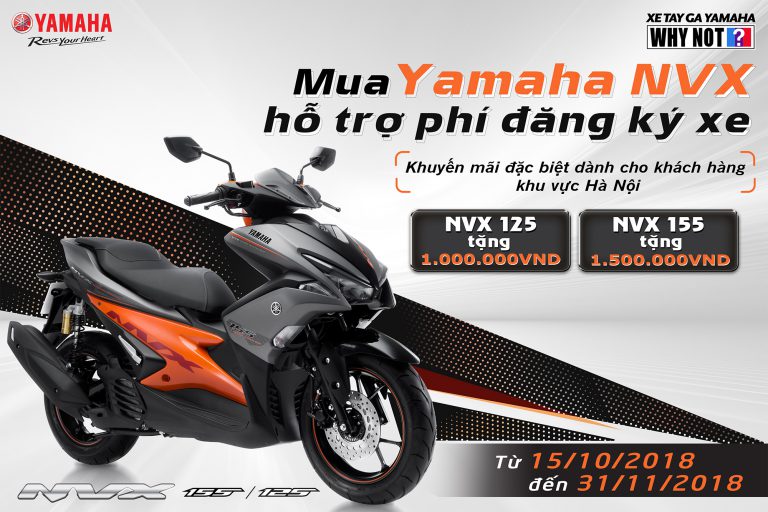 MUA YAMAHA NVX HỖ TRỢ PHÍ ĐĂNG KÝ XE CHO KHÁCH HÀNG KHU VỰC HÀ NỘI