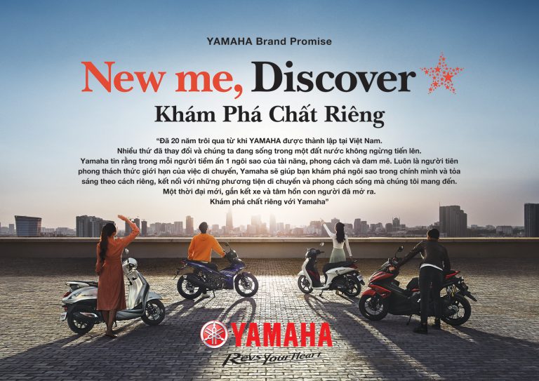 YAMAHA MOTOR VIỆT NAM CÔNG BỐ CHIẾN DỊCH THƯƠNG HIỆU  “NEW ME, DISCOVER” – KHÁM PHÁ CHẤT RIÊNG