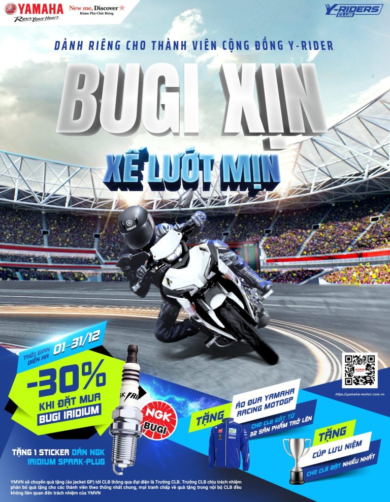 ƯU ĐÃI LỚN CHO Y-RIDER CLUB: BUGI XỊN – XẾ LƯỚT MỊN