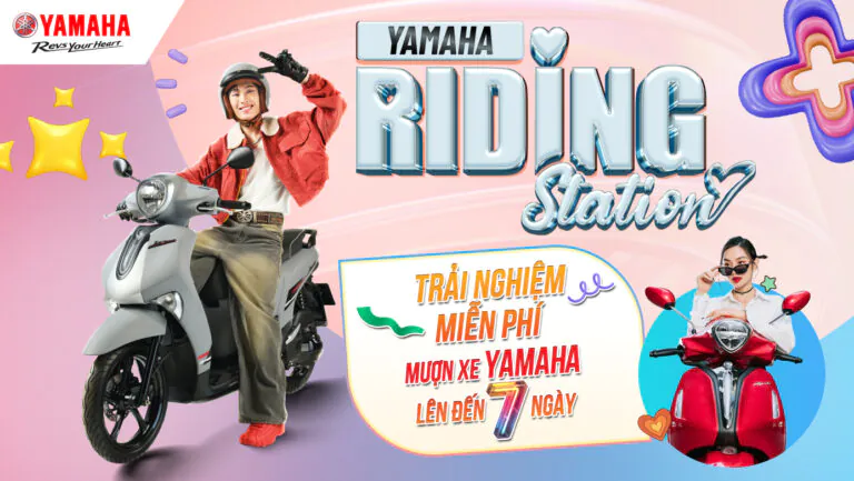 YAMAHA RIDING STATION | CHƯƠNG TRÌNH 7 NGÀY MƯỢN XE MIỄN PHÍ - TRẠM TRẢI NGHIỆM, CHẠM CẢM XÚC